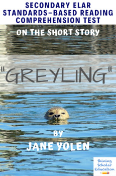 Preview of "Greyling" Short Story Multiple-Choice Reading Comprehension Quiz Test