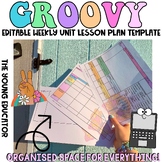 'Groovy' Detailed Weekly Unit Lesson Plan