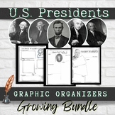 ☆☆☆☆ Growing Bundle ☆☆☆☆  U.S. President Graphic Organizers