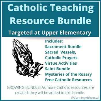 Preview of *Growing* Catholic Resources Bundle- Upper Elementary