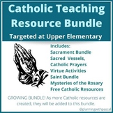 *Growing* Catholic Resources Bundle- Upper Elementary