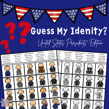 Preview of "Guess My Identity" U.S. President Game; American History; Who Am I Game