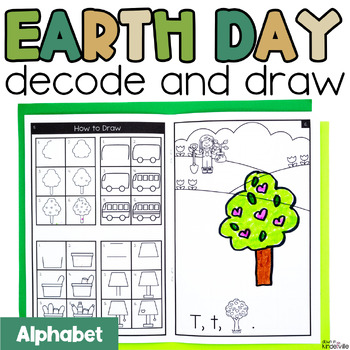Preview of Earth Day Decodable Readers Alphabet | Directed Drawing Books Phonics 