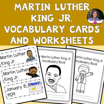 Martin Luther King Jr. Vocabulary Cards and Worksheets by Gina Hickerson