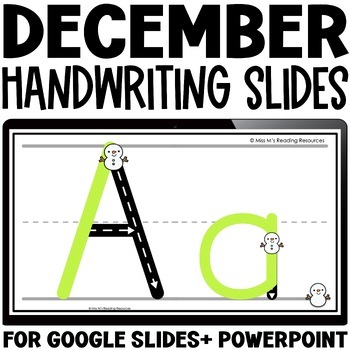 Preview of Handwriting Practice for Letter Writing DECEMBER Digital Letter Formation Slides