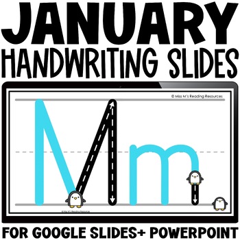 Preview of Handwriting Practice for Letter Writing JANUARY Letter Formation Slides