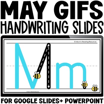 Preview of Handwriting Practice for Letter Writing MAY Letter Formation Digital Slides