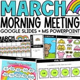 March Morning Meeting Slides Calendar Math Google Slides D