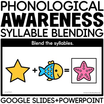 Preview of Phonological Awareness Activities Compound Word Syllable Blending Digital Slides