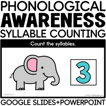 Preview of Phonological Awareness Activities Syllable Division Counting Digital Slides