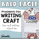 Presidents Day Craft | Presidents Day Writing | Bald Eagle Craft