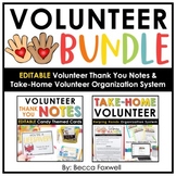 Volunteer BUNDLE - Editable | Parent Volunteer