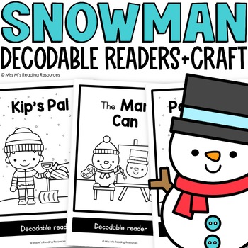 Preview of Winter Activities Decodable Readers for Kindergarten Snowman Bulletin Craft