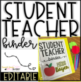 Student Teacher Binder EDITABLE