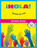 ¡HOLA! Spanish for Kids - Cover and Table of Contents