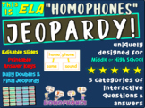 "HOMOPHONES" Middle or High School ELA JEOPARDY! - version