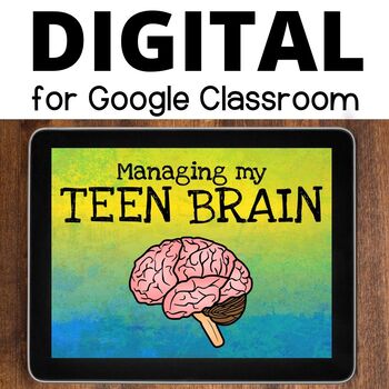 Preview of The Teen Brain Digital Lesson