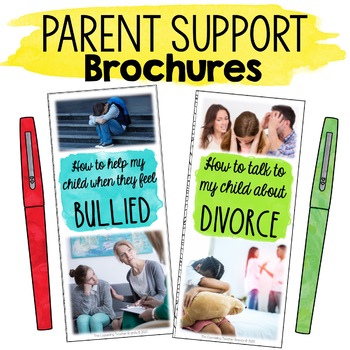 Preview of Parent Support Brochures Bullying and Divorce