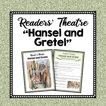 Preview of "Hansel and Gretel" | Readers' Theatre | Drama Script