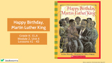 "Happy Birthday, MLK Jr." Google Slides- Bookworms Supplement