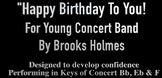 "Happy Birthday To You" SHEET MUSIC for Young Concert Band