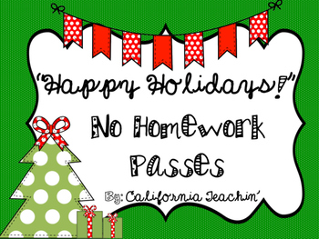 Preview of {Happy Holidays!} No Homework Passes