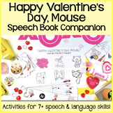 "Happy Valentine's Day, Mouse!" Speech and Language Mini B