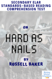 “Hard as Nails” by Russell Baker Multiple-Choice Reading C