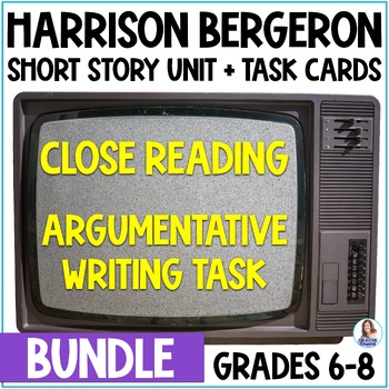 Preview of Harrison Bergeron Short Story Unit - Argumentative Writing Task - 36 Task Cards