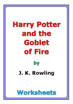 Preview of "Harry Potter and the Goblet of Fire" worksheets