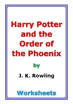 Preview of "Harry Potter and the Order of the Phoenix" worksheets