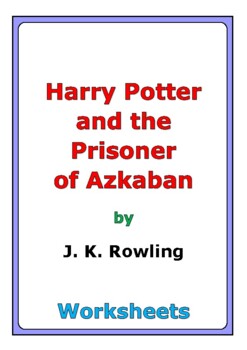 Preview of "Harry Potter and the Prisoner of Azkaban" worksheets