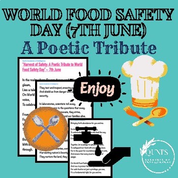 Preview of “Harvest of Safety: A Poetic Tribute to World Food Safety Day” ~ 7th June