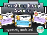 #Hashtag Emoji Awards