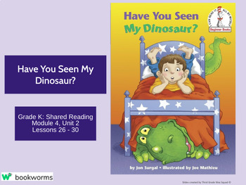 Preview of "Have You Seen My Dinosaur?" Google Slides- Bookworms Supplement