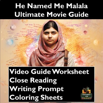 Preview of He Named Me Malala Movie Guide: Worksheets, Reading, Coloring & More!