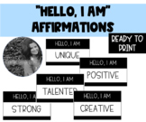 "Hello, I Am" Affirmations - FREEBIE