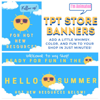 Preview of "Hello Summer" TPT Store Banner