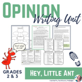 "Hey, Little Ant!" Opinion Writing Unit for 2nd and 3rd Graders
