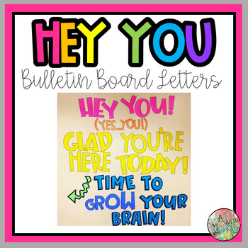 Preview of "Hey You...Yes You" Motivational Bulletin Board Letters