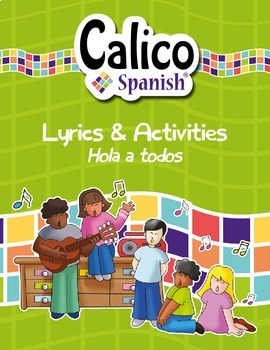 Preview of ¡Hola a todos! - Free Music Video & Activities by Calico Spanish