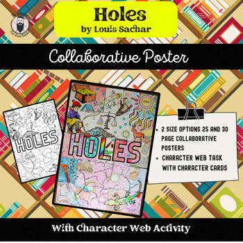 Preview of "Holes" by Louis Sachar Collaborative Poster and Character Web Activity