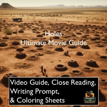 Preview of Holes Video Guide: Engaging Worksheets, Close Reading, Coloring, & More!