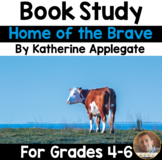 "Home of the Brave" - Book Study for Grades 4-6 - Ready to Print