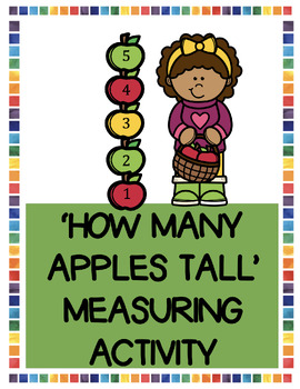 Preview of 'How Many Apples Tall' Measuring Activity