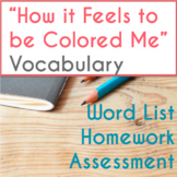 "How it Feels to be Colored Me" Vocabulary: Word List, Hom