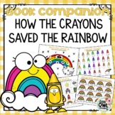 "How the Crayons Saved the Rainbow" Book Companion