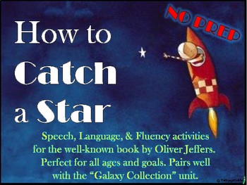 Preview of "How to Catch a Star" Speech Activities (NO PREP)
