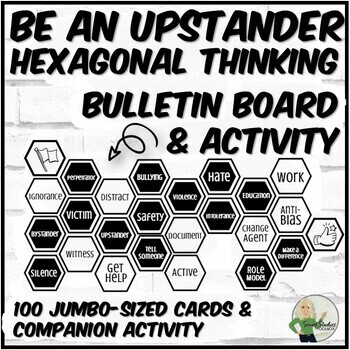 Preview of Upstander Hexagonal Thinking Bulletin Board & Companion Activity