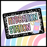 "Hydration Station" Water Bottle Sign